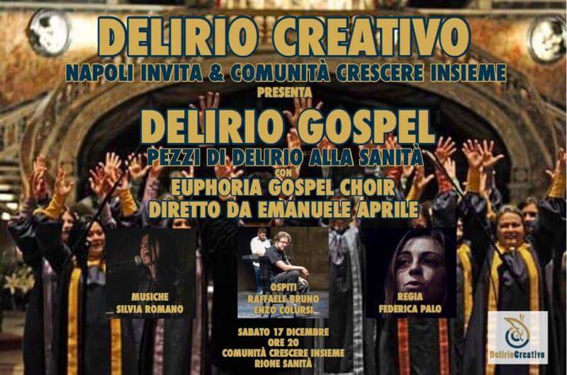 Napoli Invita e Crescere Insieme presentano “Delirio Gospel al Rione Sanità”